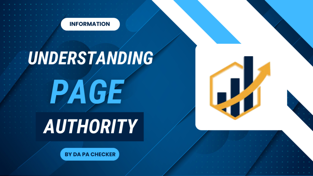 Understanding Page Authority: What It Is and How It Impacts Your Rankings